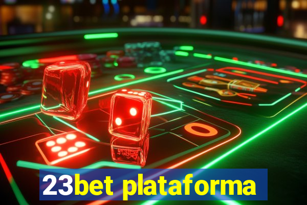 23bet plataforma